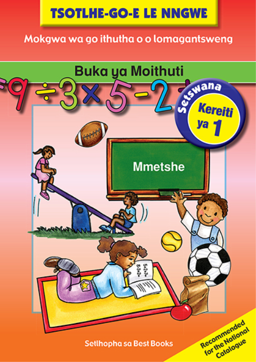 Jonathan Ball Publishers | Tsotlhe-go-e le nngwe buka ya moithuti